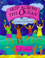 Skip Across the Ocean - Benjamin, Floella