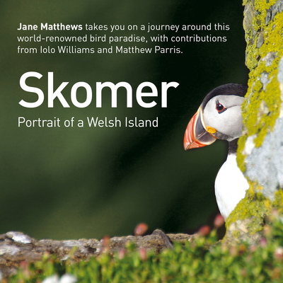 Skomer - Portrait of a Welsh Island - Matthews, Jane