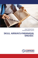 Skull Airways-Paranasal Sinuses