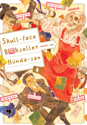 Skull-Face Bookseller Honda-San, Vol. 2 - Honda, and Pistillo, Bianca, and Haley, Amanda (Translated by)