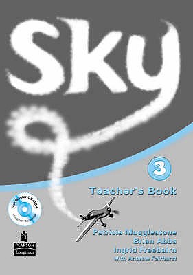 Sky 3 Teacher's Book - Mugglestone, Patricia, and Abbs, Brian, and Freebairn, Ingrid