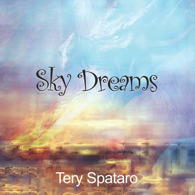 Sky Dreams - Spataro, Tery