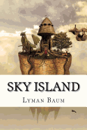 Sky Island: Classic Literature