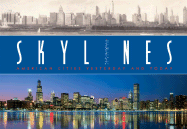 Skylines: American Cities Yesterday and Today - Goodspeed, M Hill