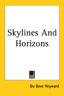 Skylines and Horizons