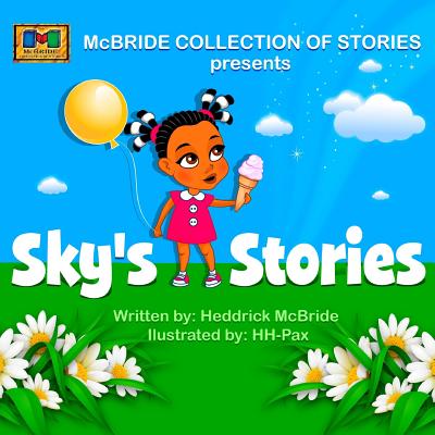 Sky's Stories - Coleman, Tilea (Editor), and Gaillard, Jean P (Editor)