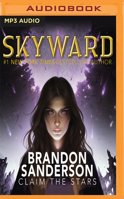 Skyward - Sanderson, Brandon, and Jackson, Suzy (Read by)