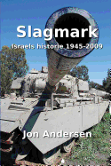 Slagmark: Israels Historie 1945-2009