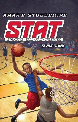 Slam Dunk - Stoudemire, Amar'e, and Jessell, Tim (Illustrator)