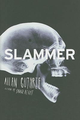 Slammer - Guthrie, Allan