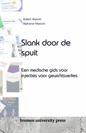 Slank door de spuit: Een medische gids voor injecties voor gewichtsverlies