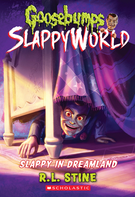 Slappy in Dreamland (Goosebumps Slappyworld #16) - Stine, R L