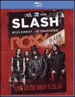 Slash: Live at the Roxy - 09.25.14