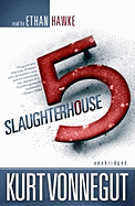 Slaughterhouse-Five: Or, the Childrens Crusade, a Duty Dance with Death