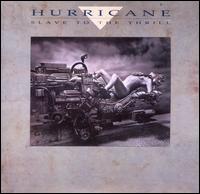 Slave to the Thrill - Hurricane