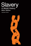 Slavery: A World History