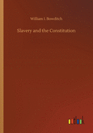 Slavery and the Constitution