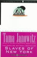 Slaves of New York Rack - Janowitz, Tama