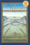 Slaves of the Mastery