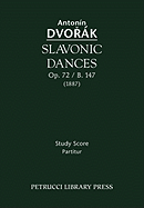 Slavonic Dances, Op.72 / B.147: Study score