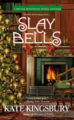 Slay Bells - Kingsbury, Kate