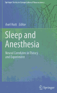 Sleep and Anesthesia: Neural Correlates in Theory and Experiment