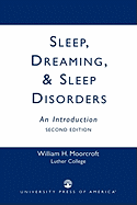 Sleep, Dreaming, and Sleep Disorders: An Introduction