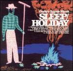 Sleep/Holiday