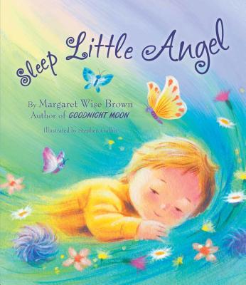 Sleep Little Angel - Wise Brown, Margaret