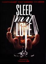 Sleep, My Love - Douglas Sirk