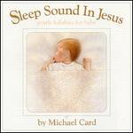 Sleep Sound In Jesus: Gentle Lullabies For Baby