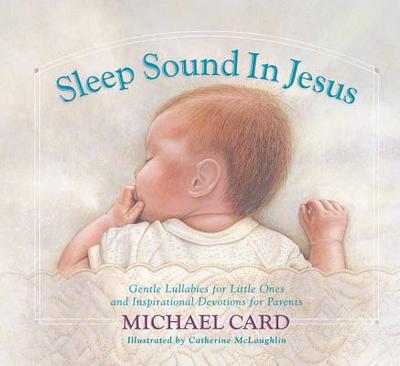 Sleep Sound in Jesus - Card, Michael