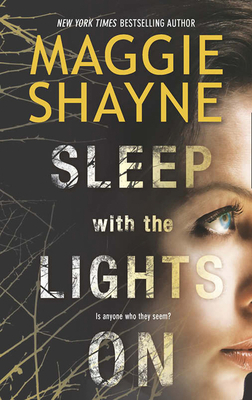 Sleep With The Lights On - Shayne, Maggie