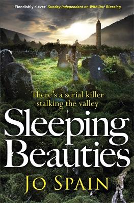 Sleeping Beauties: (An Inspector Tom Reynolds Mystery Book 3) - Spain, Jo