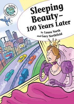 Sleeping Beauty - 100 Years Later - North, Laura