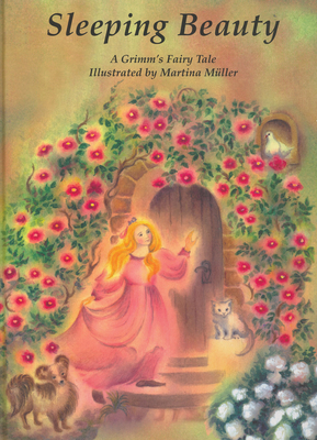 Sleeping Beauty: A Grimm's Fairy Tale - Grimm