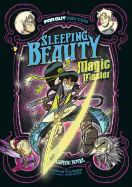Sleeping Beauty, Magic Master: A Graphic Novel