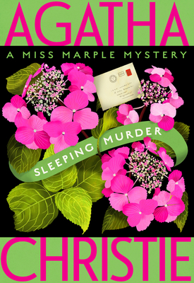 Sleeping Murder: Miss Marple's Last Case - Christie, Agatha