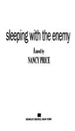Sleeping W/Enemy - Price, Nancy