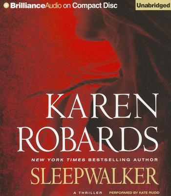 Sleepwalker - Robards, Karen, and Rudd, Kate (Read by)
