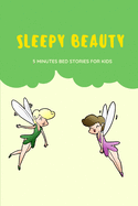 Sleepy Beauty: 5 minutes Bedtime Stories kids bed stories Short bed stories for kids