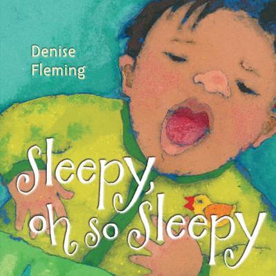 Sleepy, Oh So Sleepy: A Picture Book - 