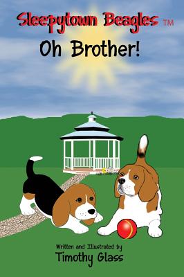 Sleepytown Beagles Oh Brother! - 