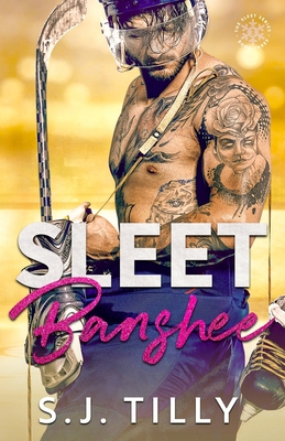 Sleet Banshee: Book Three of the Sleet Series - Tilly, S J