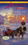 Sleigh Bells for Dry Creek