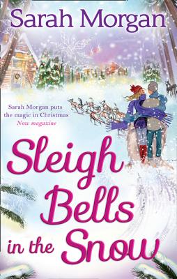 Sleigh Bells In The Snow - Morgan, Sarah