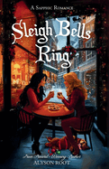 Sleigh Bells Ring
