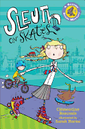 Sleuth on Skates: A Sesame Seade Mystery #1