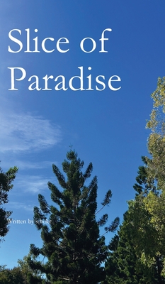 Slice of Paradise - S Hukr