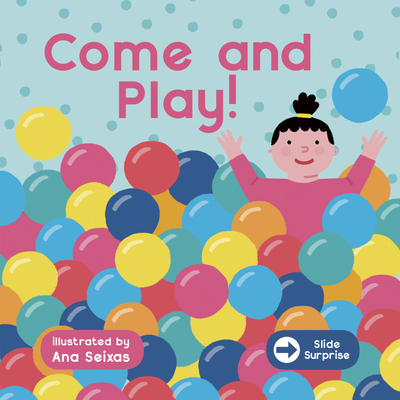 Slide Surprise: Come & Play - 